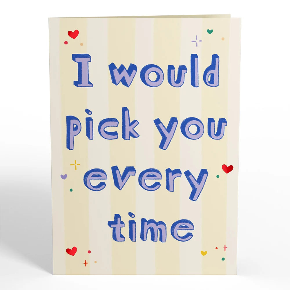 Lovepop Pick You Every Time Pop-Up Card Glass